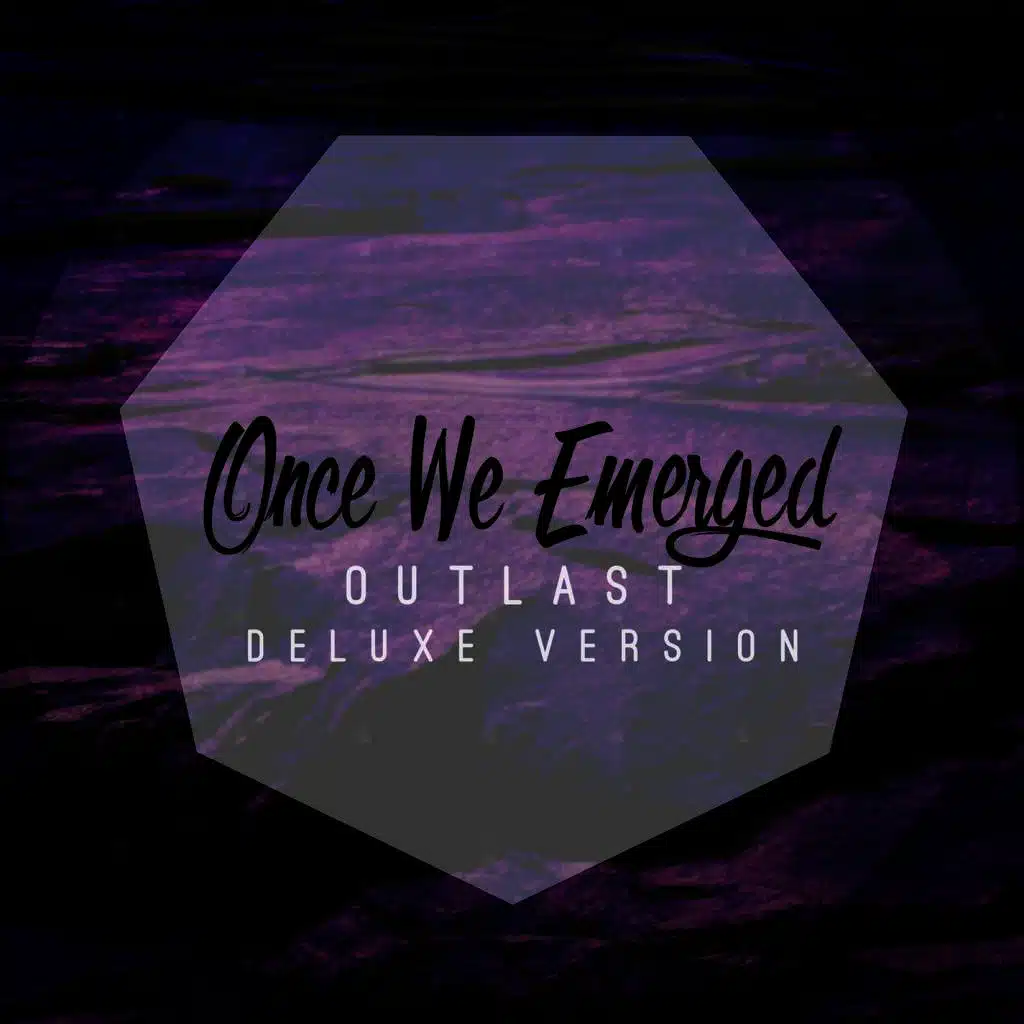 Outlast EP - Deluxe Version