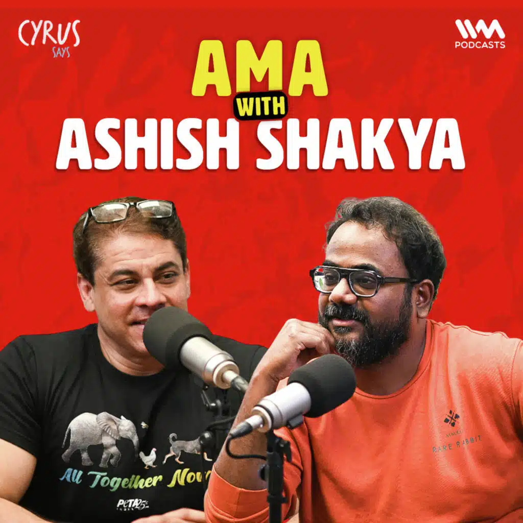 AIB → Ads → Anarchy: Ashish Shakya Spills Everything