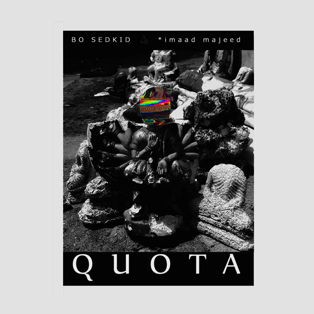 QUOTA (feat. *imaad majeed)