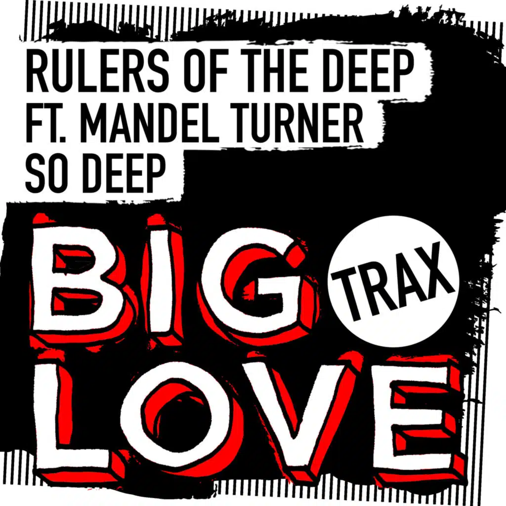 So Deep (feat. Mandel Turner)