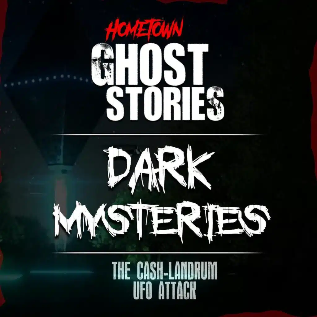 The Cash-Landrum UFO Attack | Dark Mysteries