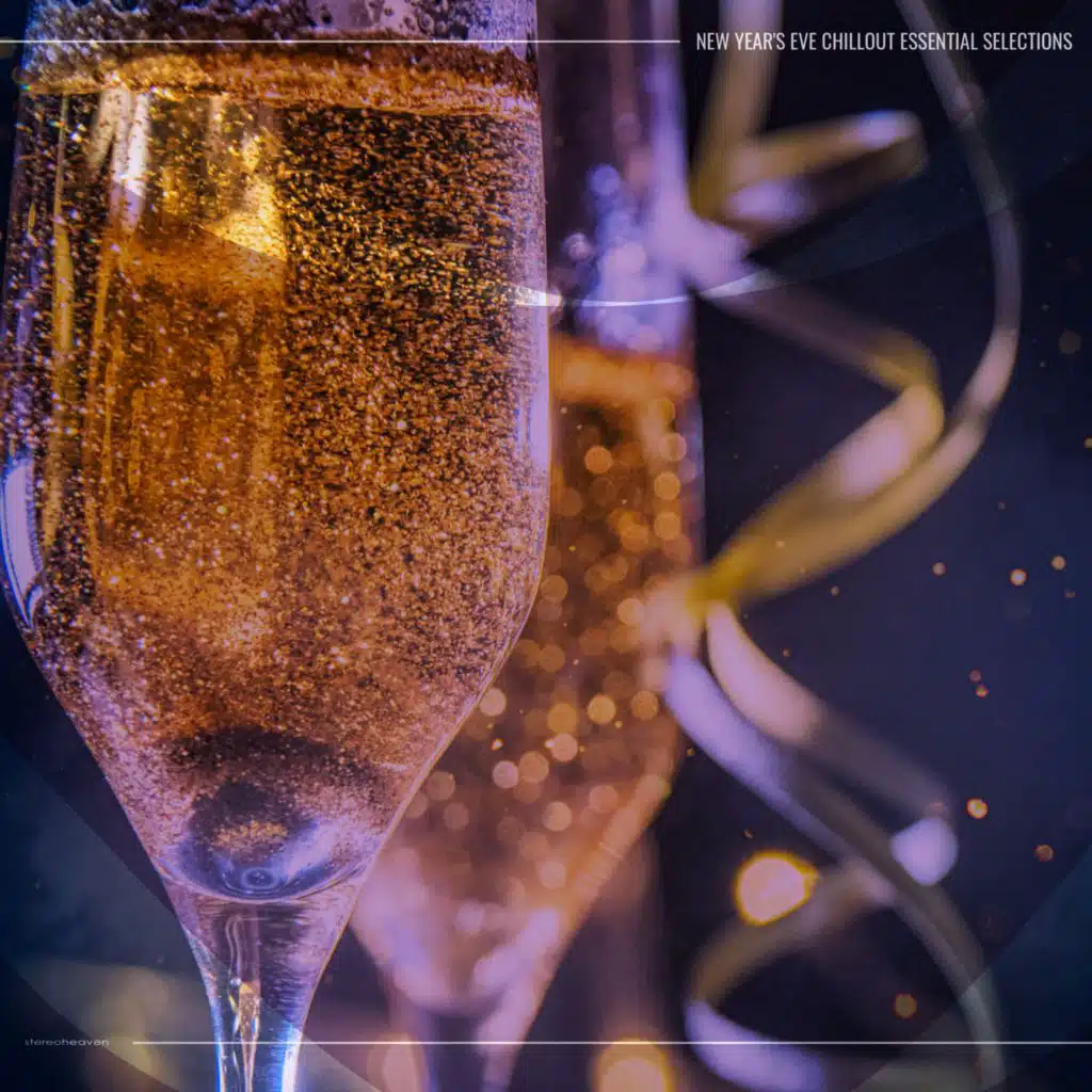 New Year's Eve Chillout Essential Selections