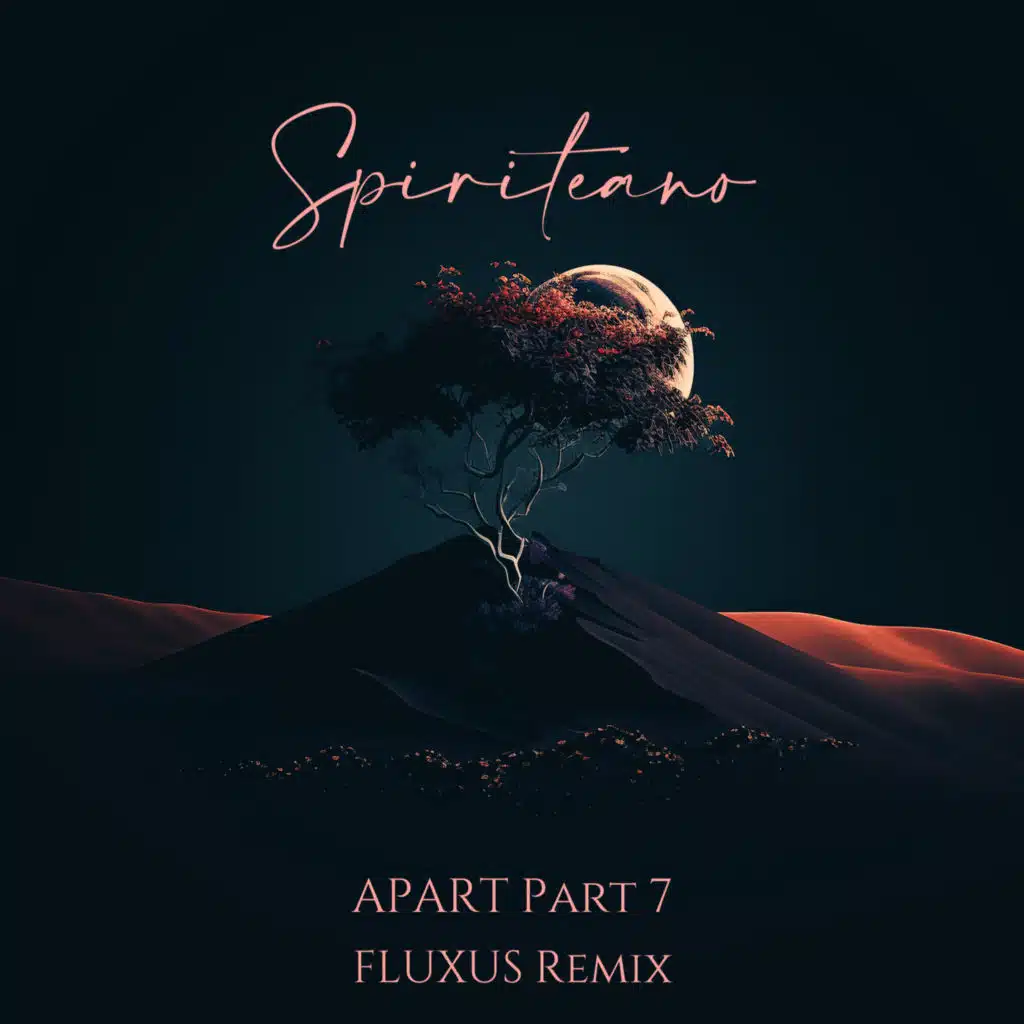 A-Part Part Seven (FLUXUS Remix)