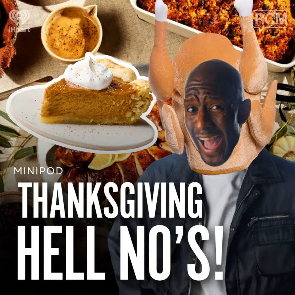Thanksgiving HELL No’s! | MiniPod