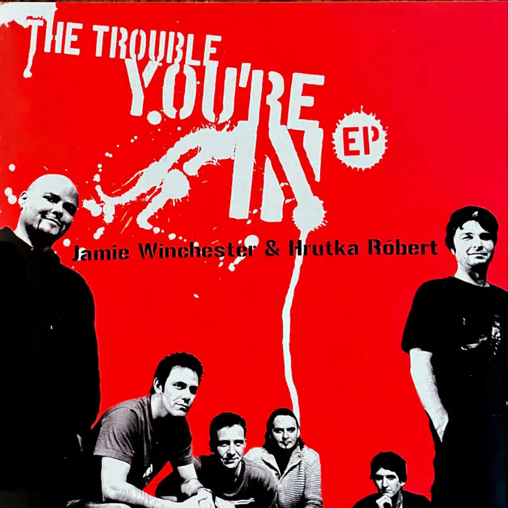 The Trouble You're In