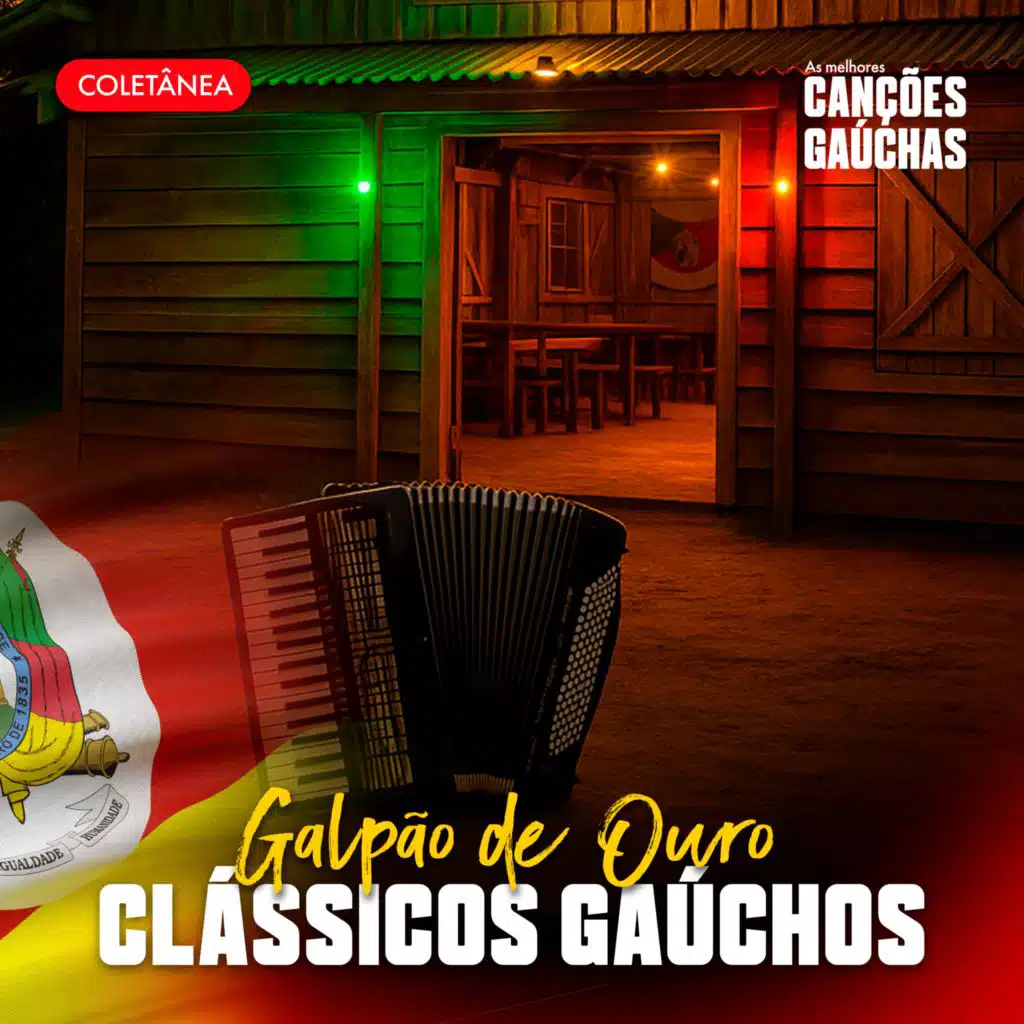 GALPÃO DE OURO – CLÁSSICOS GAÚCHOS