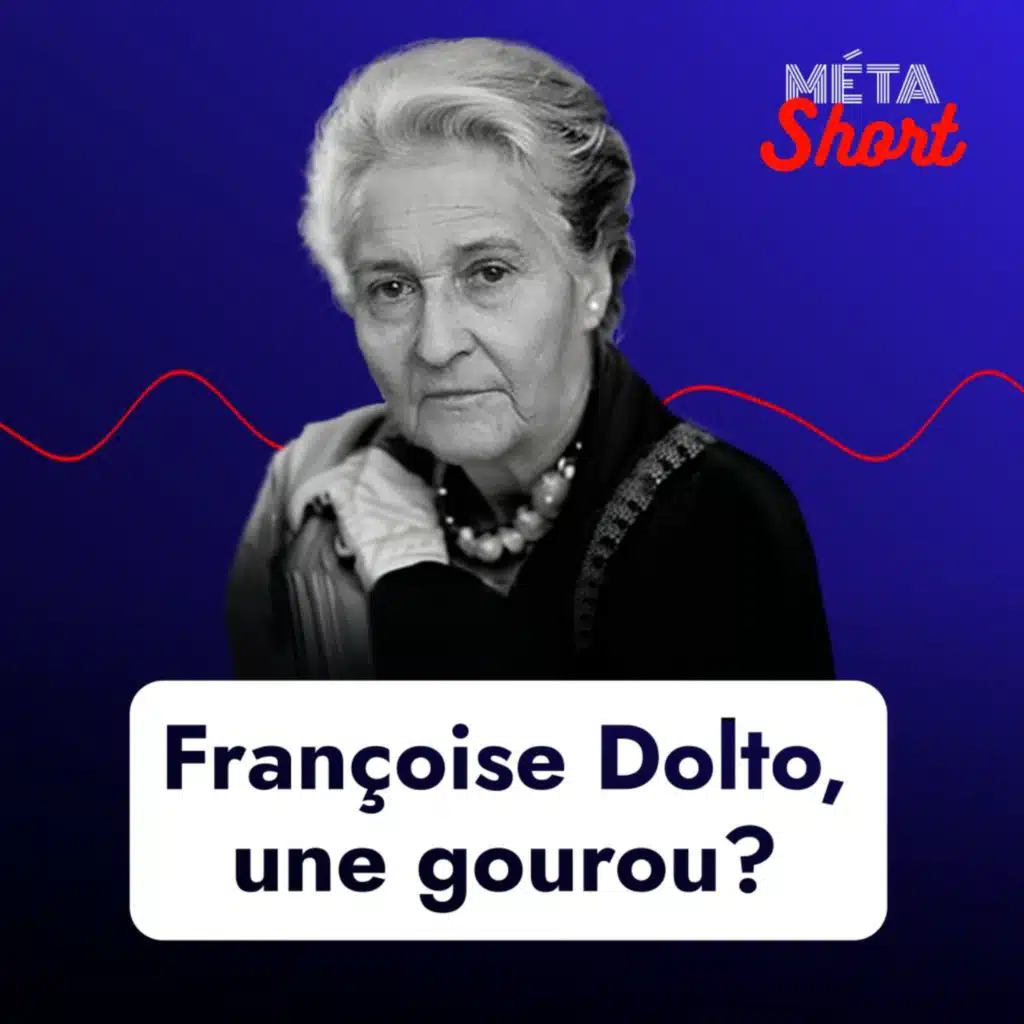 L'éducation selon Françoise Dolto - MÉTA SHORT #6