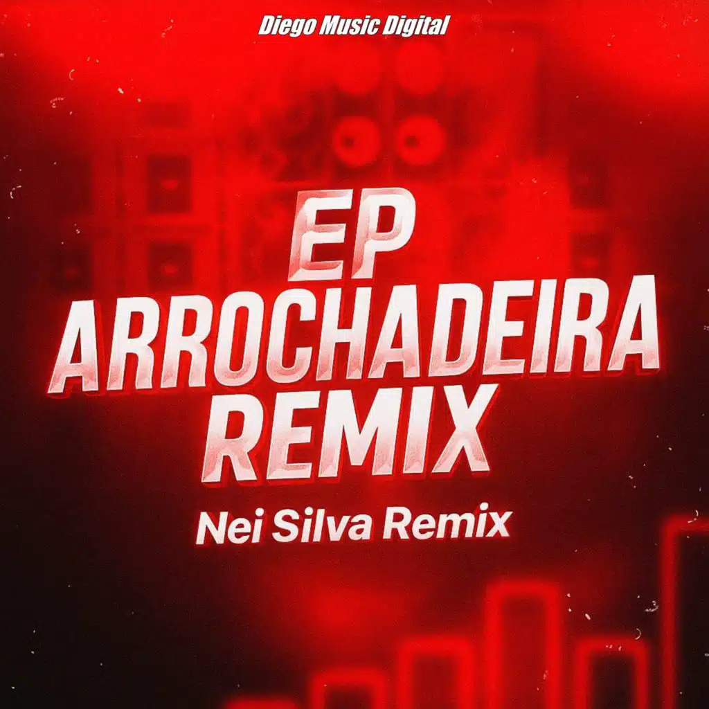 Arrochadeira Remix