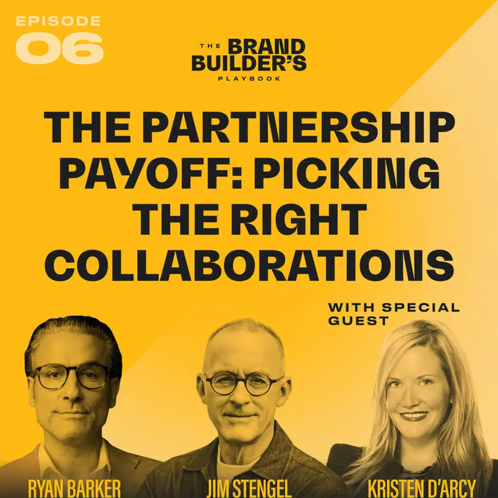 The Brand Builder's Playbook // The Partnership Payoff: Picking the Right Collaborations // With Kristen D’Arcy (True Religion)