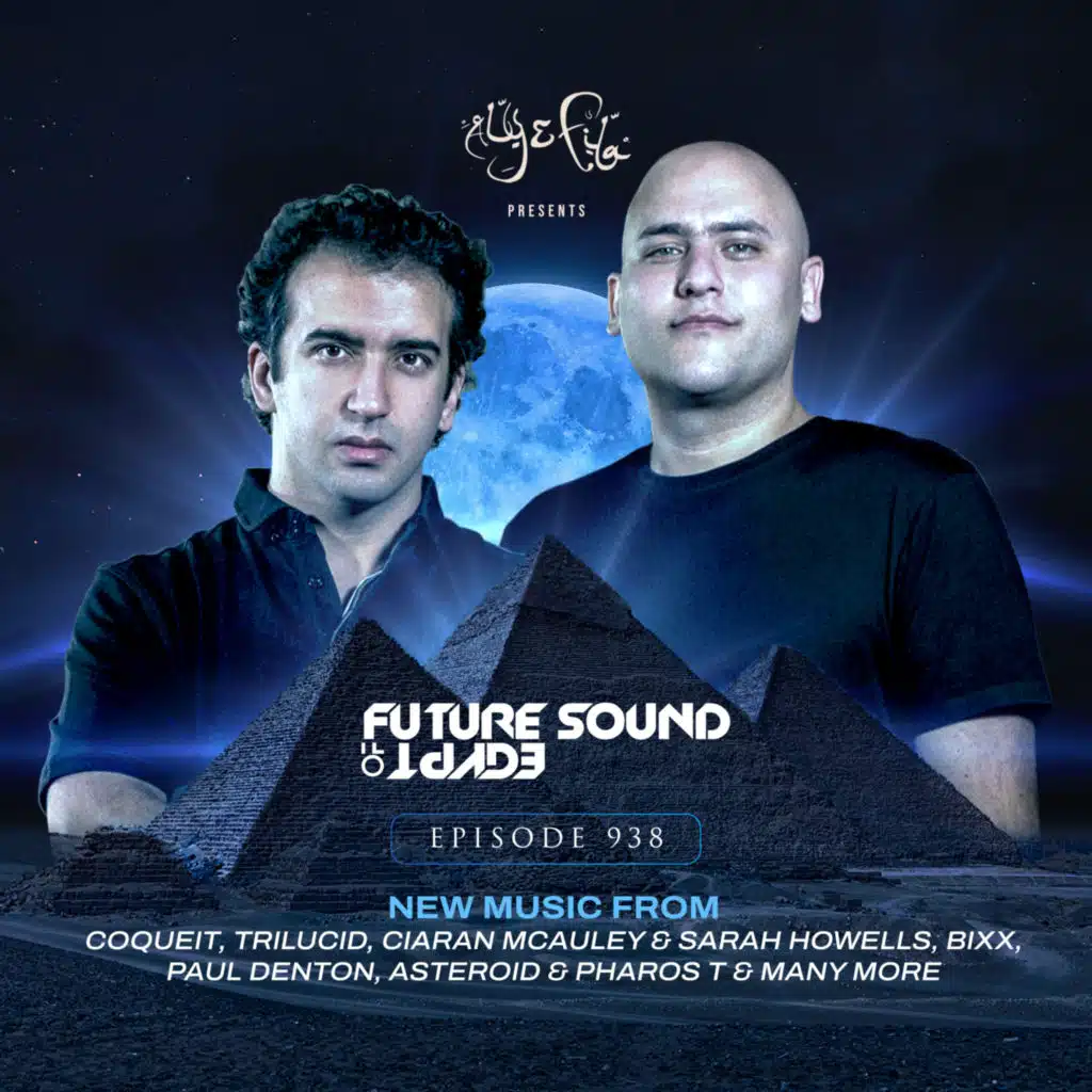 Aly & Fila, Aly & Fila FSOE Radio & Future Sound of Egypt