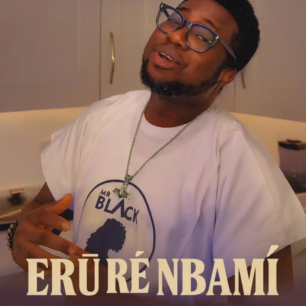 Eru Ré Nbámí