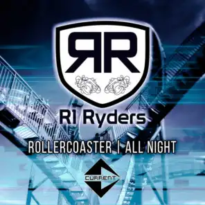 Rollercoaster / All Night