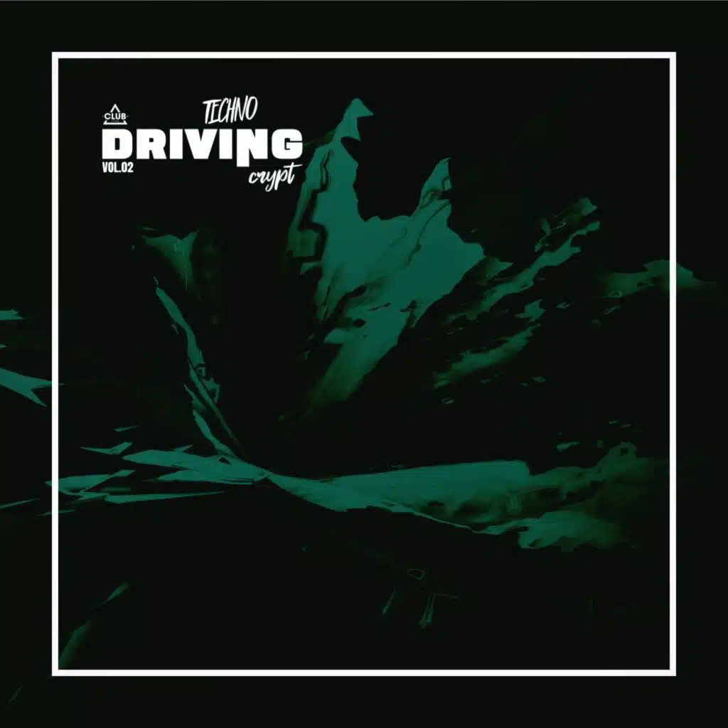 Technocrypt Driving, Vol.02