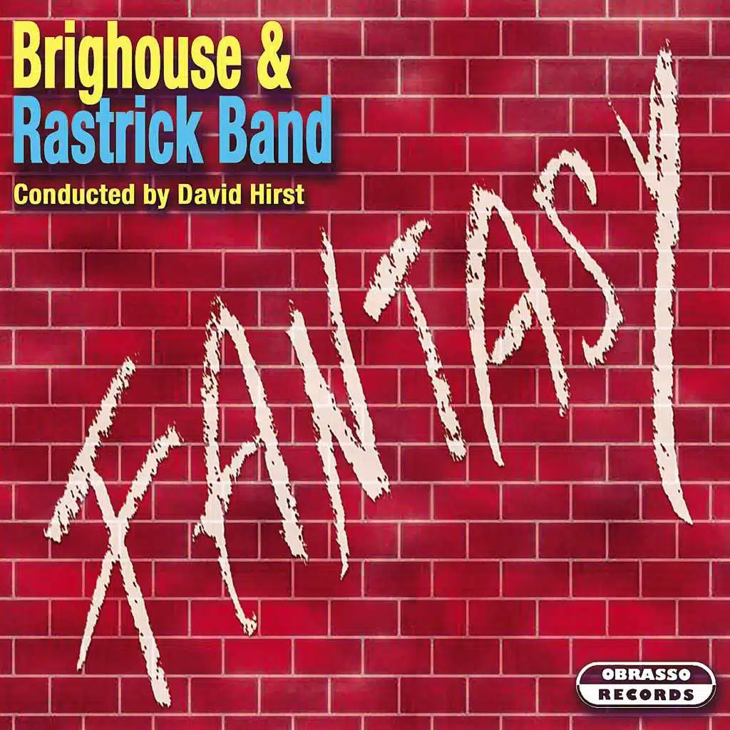 Brighouse & Rastrick Band & David Hirst