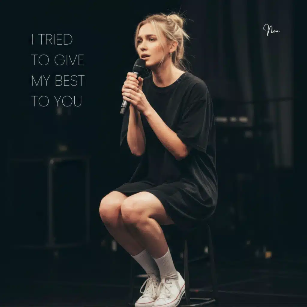 I Tried To Give My Best To You