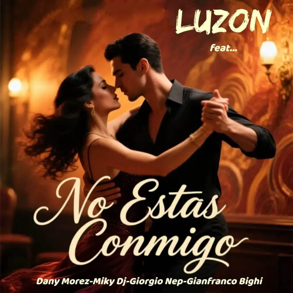 No estas conmigo (feat. Dany Morez, Miky Dj, Giorgio Nep & Gianfranco Bighi)