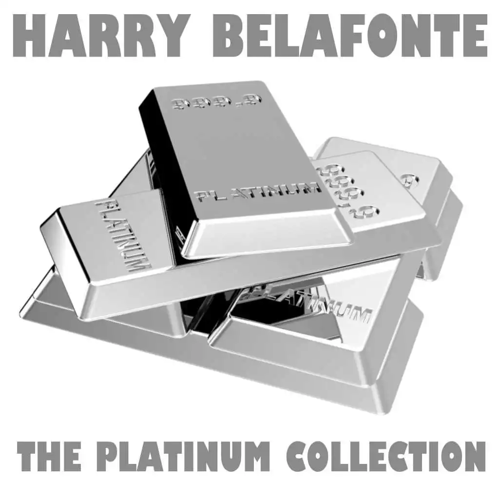 The Platinum Collection: Harry Belafonte