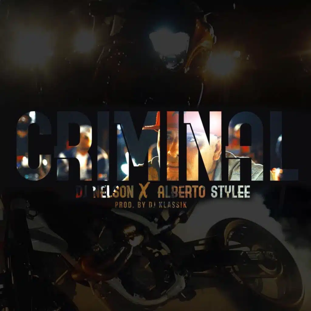 Criminal (feat. Alberto Stylee)