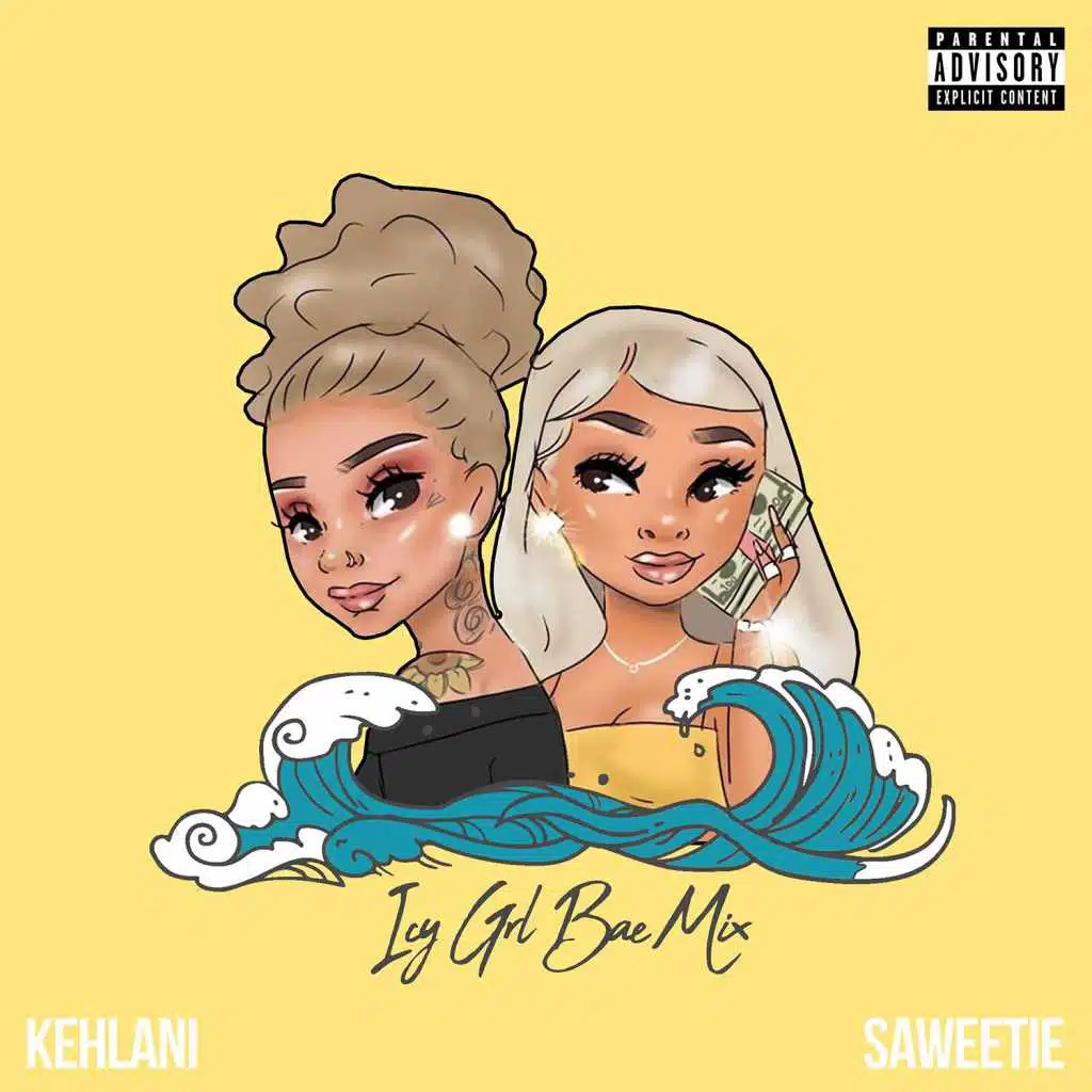 ICY GRL (feat. Kehlani) [Bae Mix]