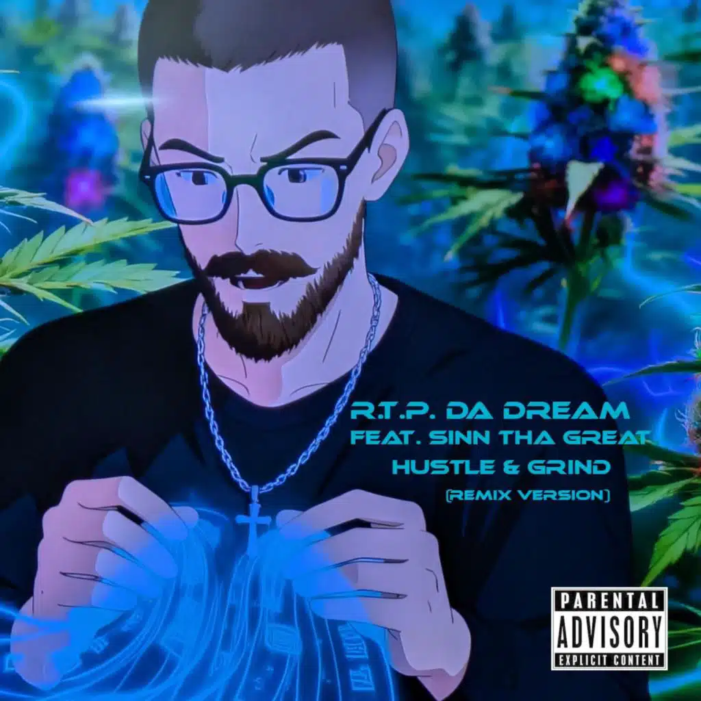 Hustle & Grind (feat. Sinn Tha Great) (Remix Version)