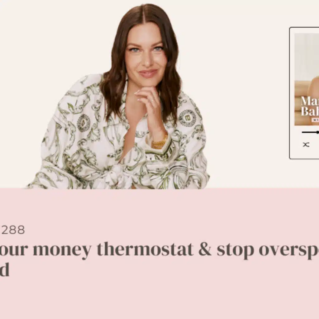 (#288) Raise your money thermostat & stop overspending for good