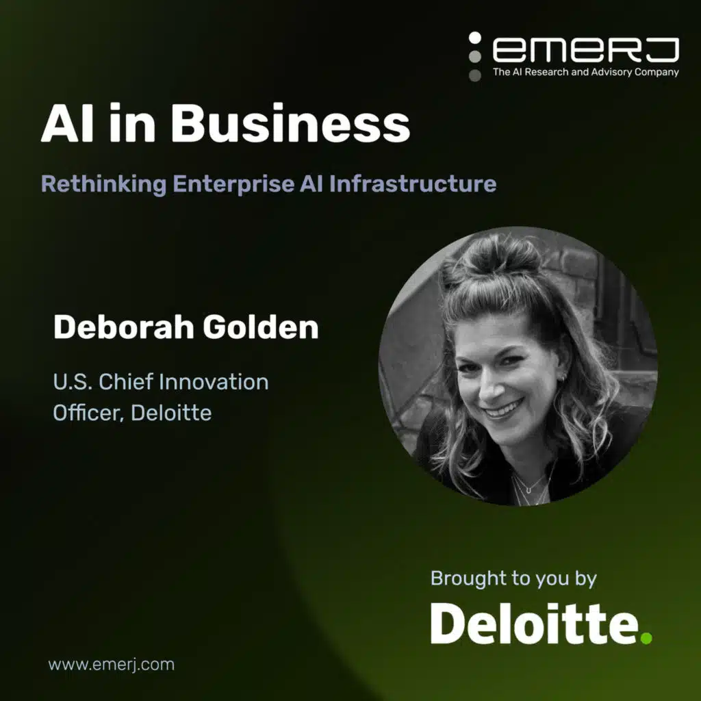 Driving the Systemic Change for AI – with Deborah Golden of Deloitte