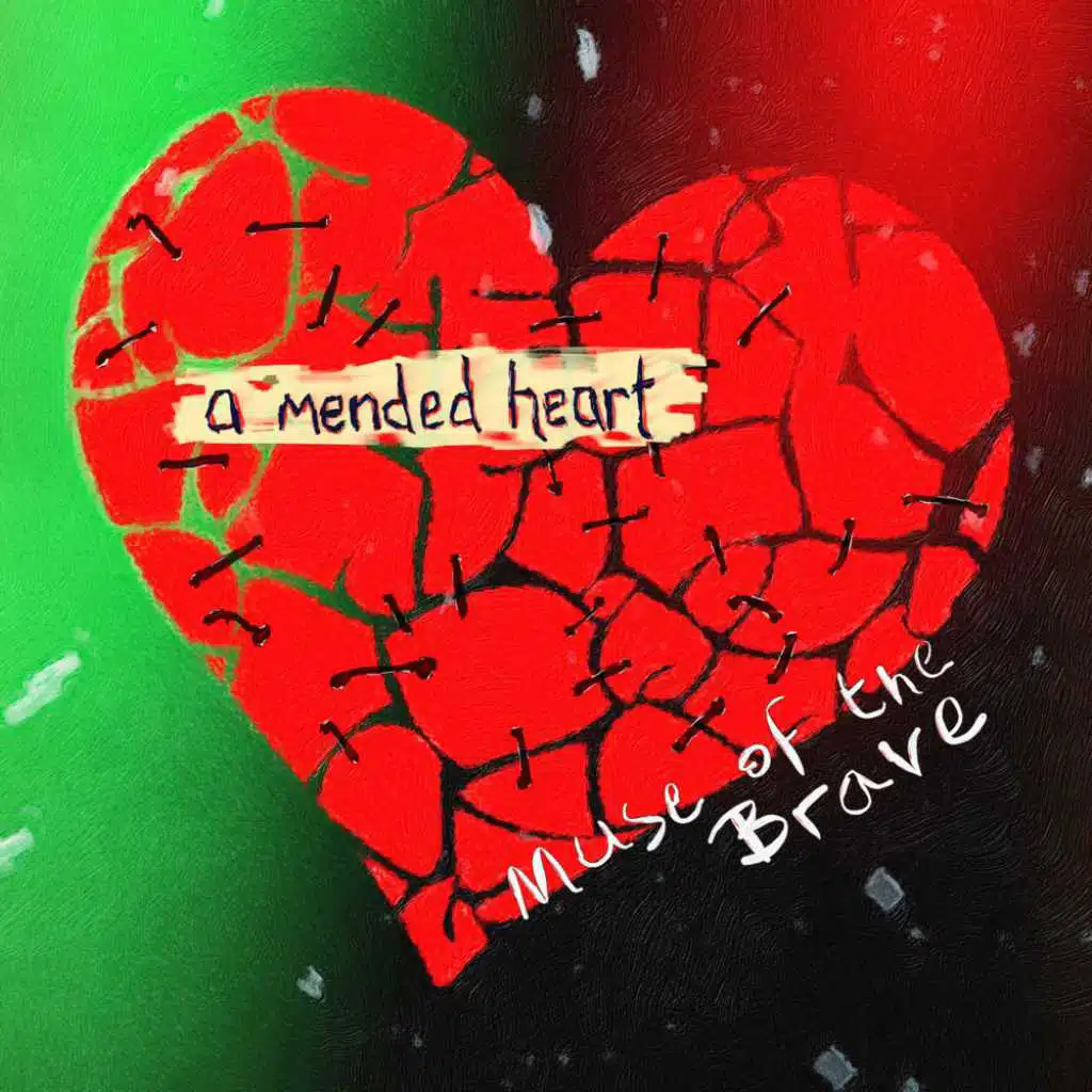 A Mended Heart