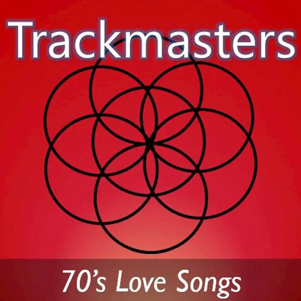 Trackmasters: 70's Love Songs