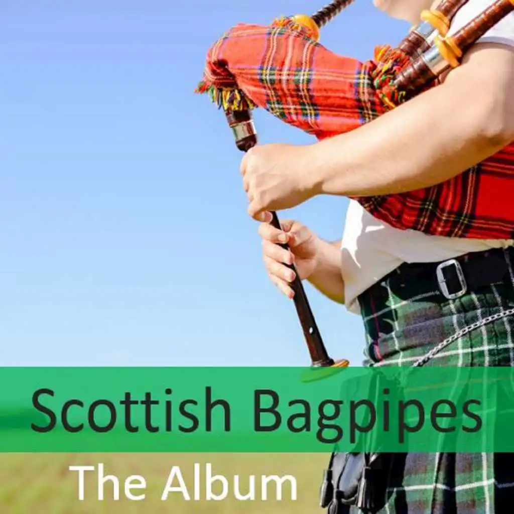 Scottish Bagpipes: The Album