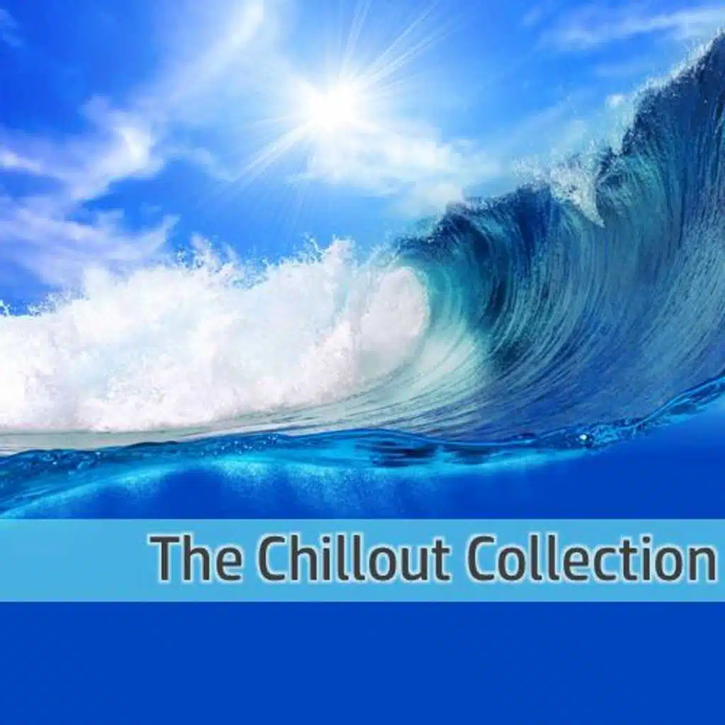 The Chillout Collection
