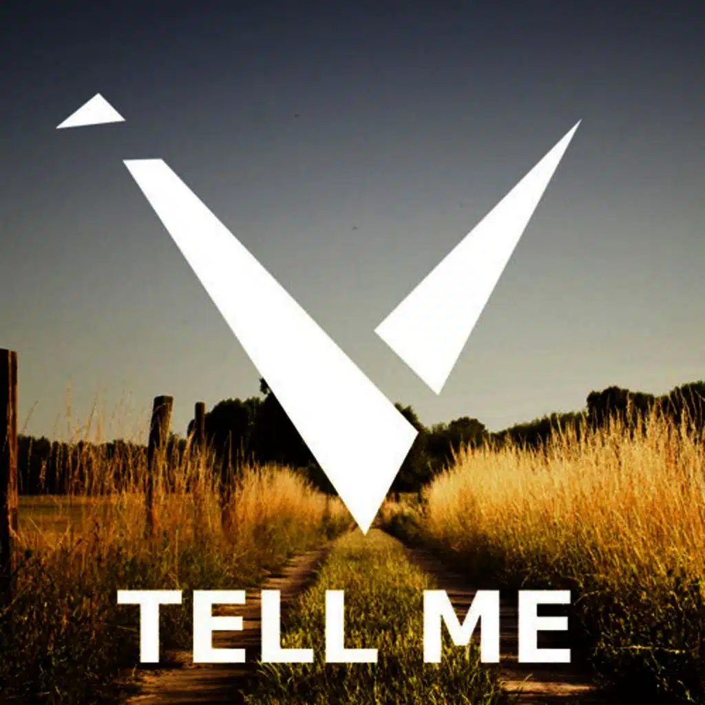 Tell Me