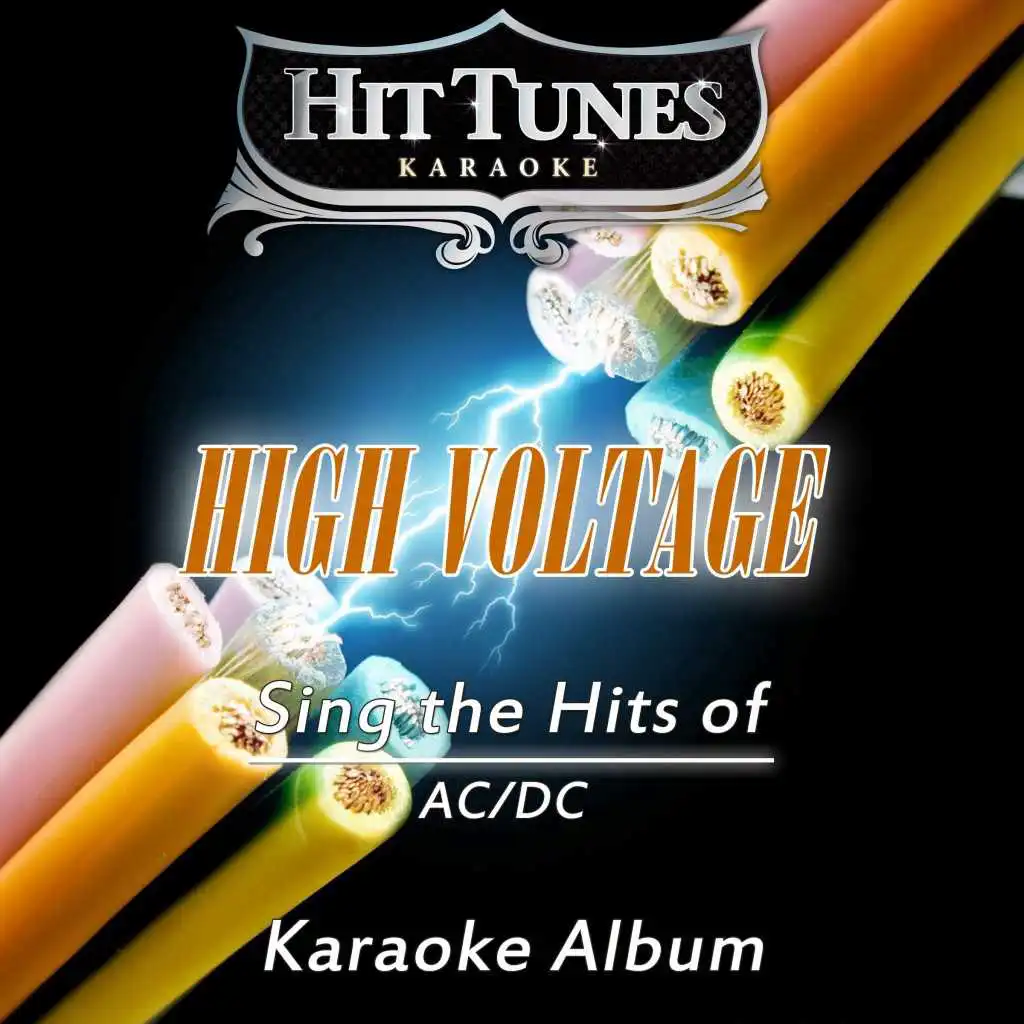 High Voltage (Sing the Hits of AC/DC) (Karaoke Version)