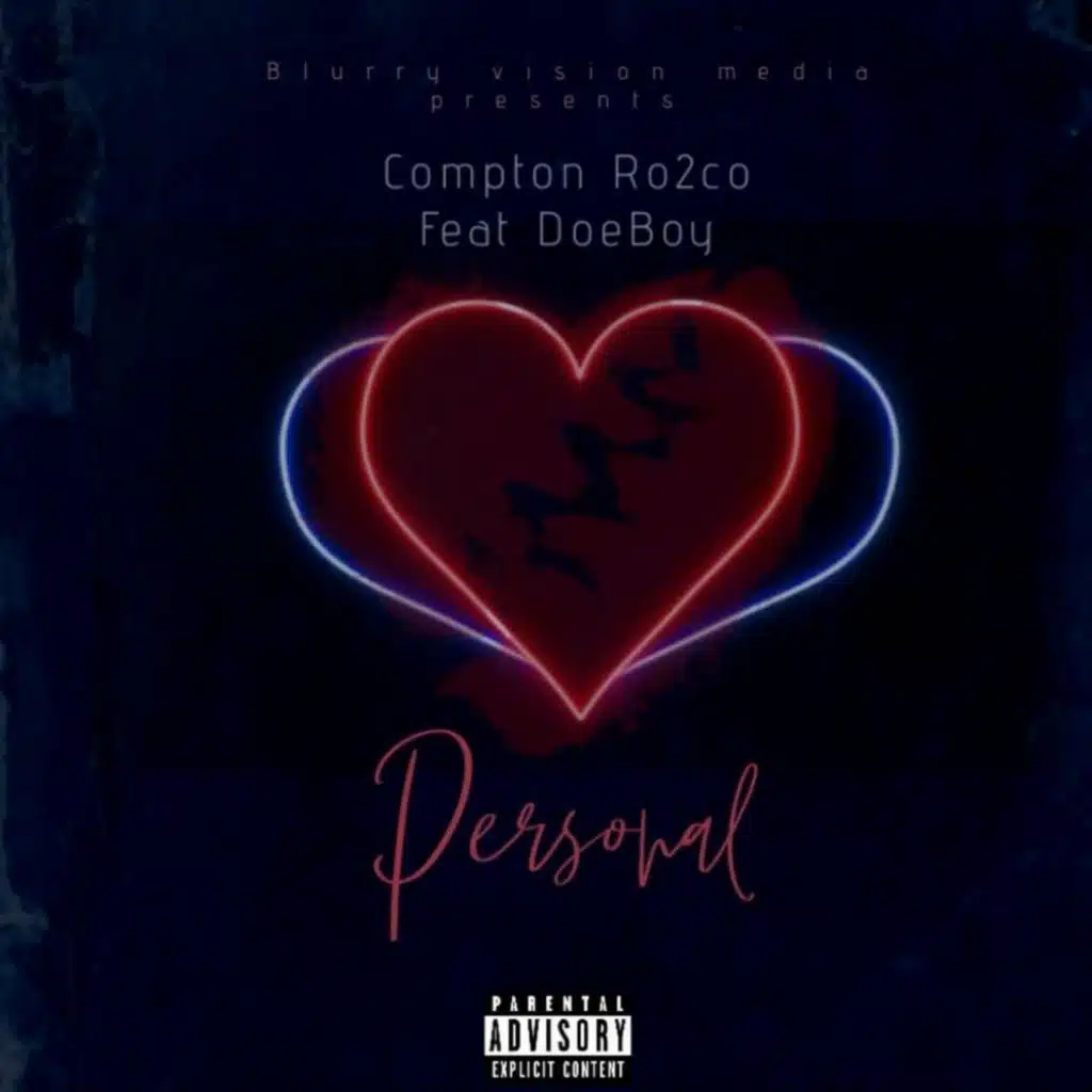 Personal (feat. Compton Ro2co)