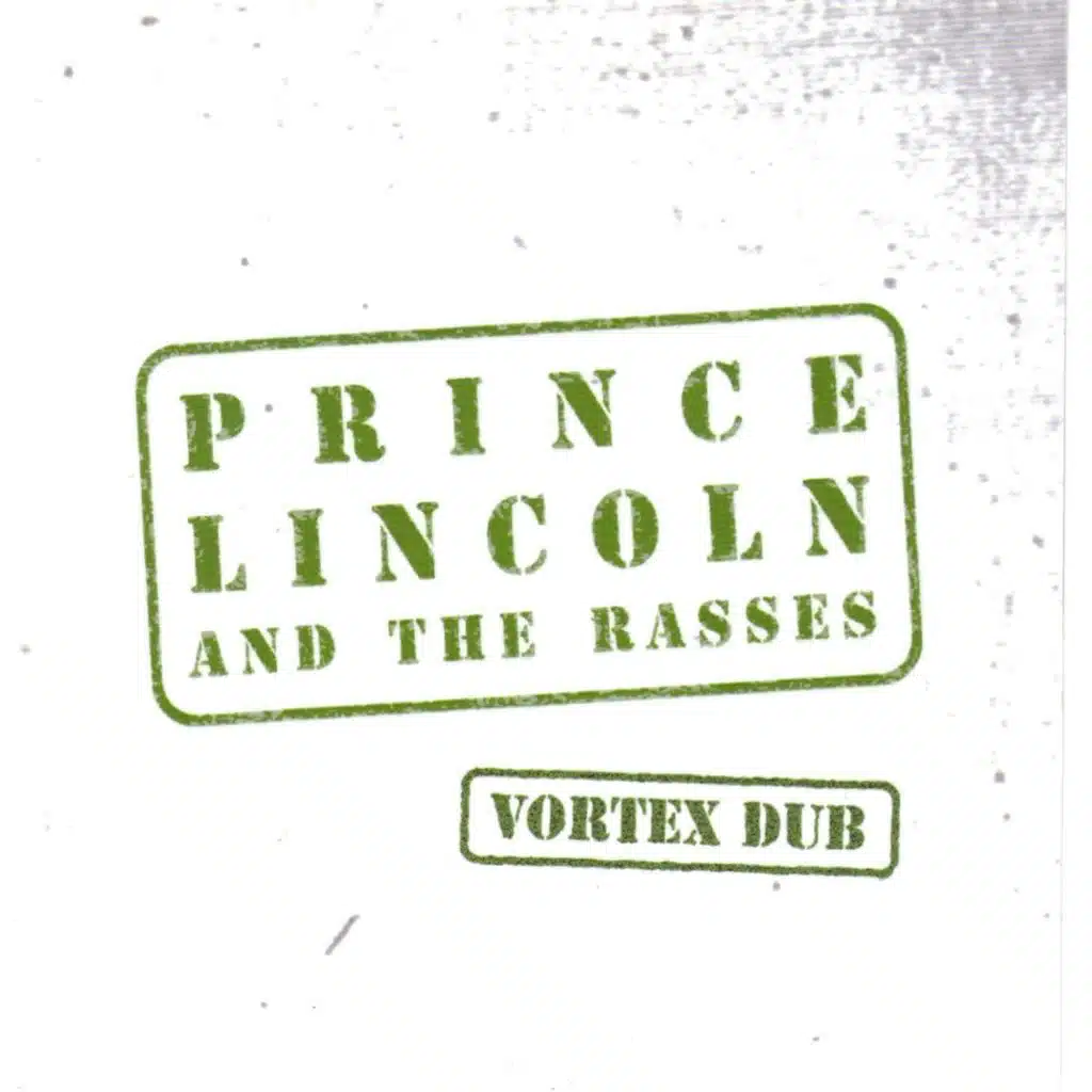 Prince Lincoln & The Rasses