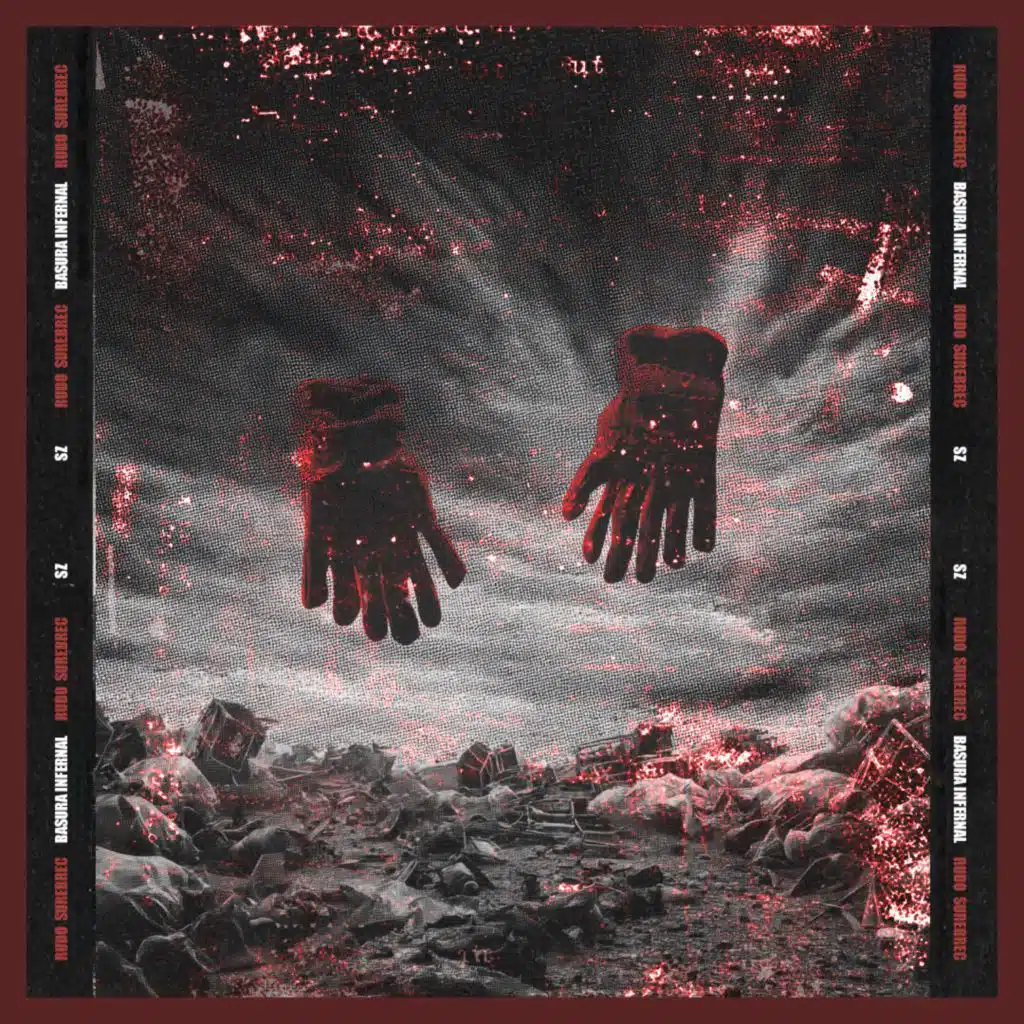 Basura Infernal | Rudo Surebrec