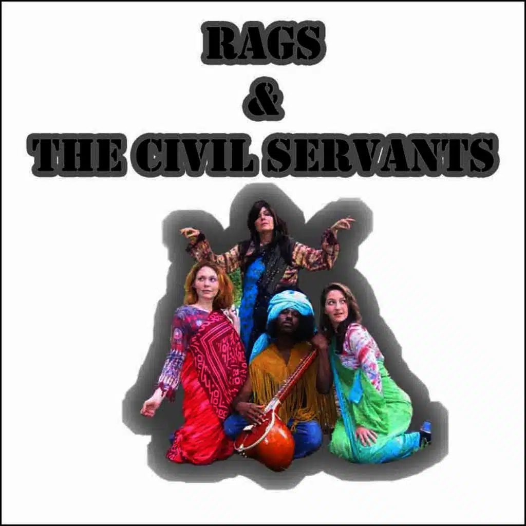 Rags and the Civil Servants