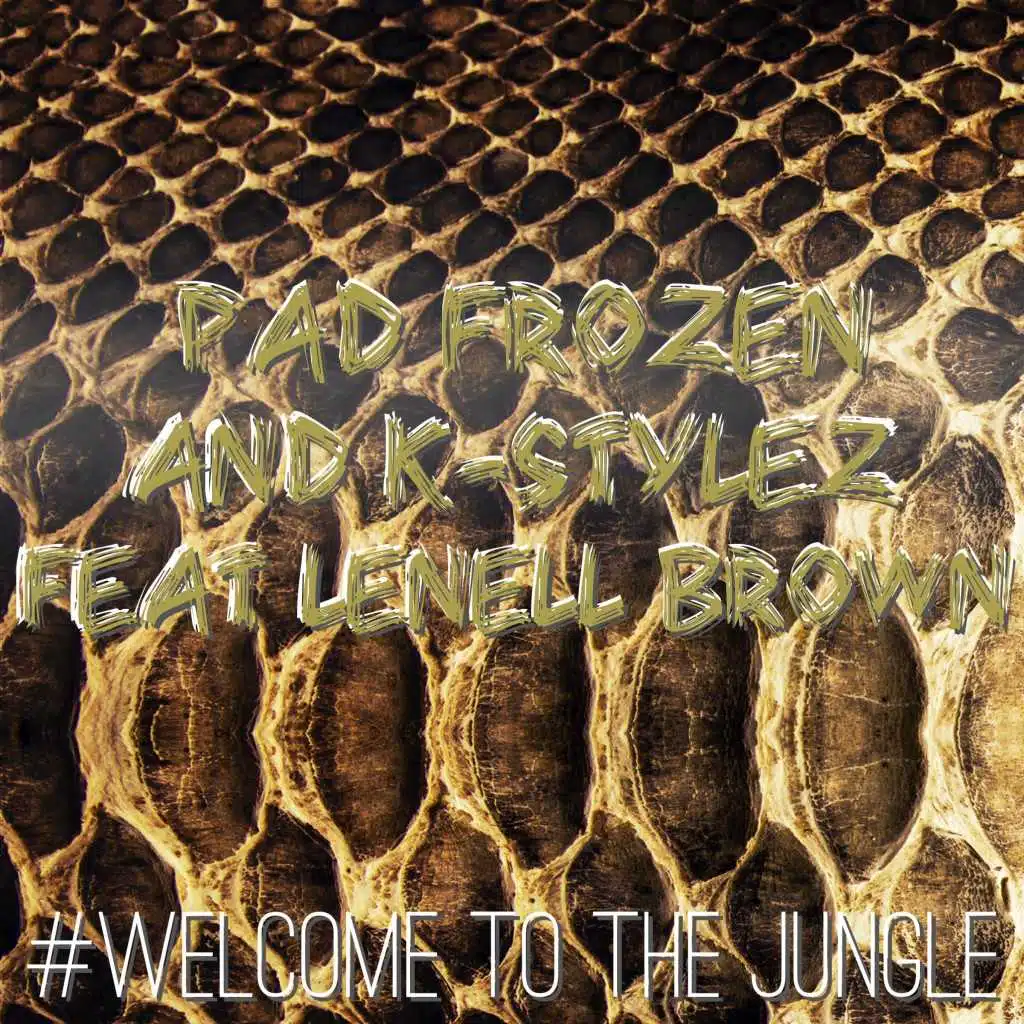 Welcome to the Jungle (Original Version) [feat. Lenell Brown]