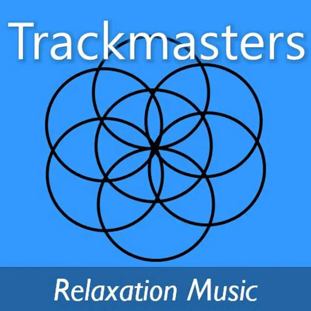 Trackmasters: Relaxation Music
