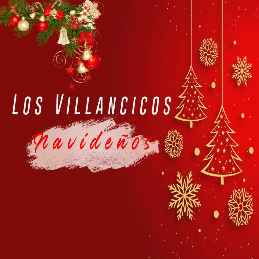 Los Villancicos Navideños