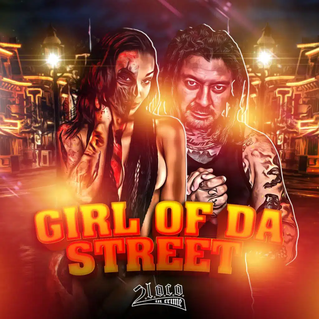 Girl Of Da Street