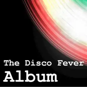 The Disco Fever Album