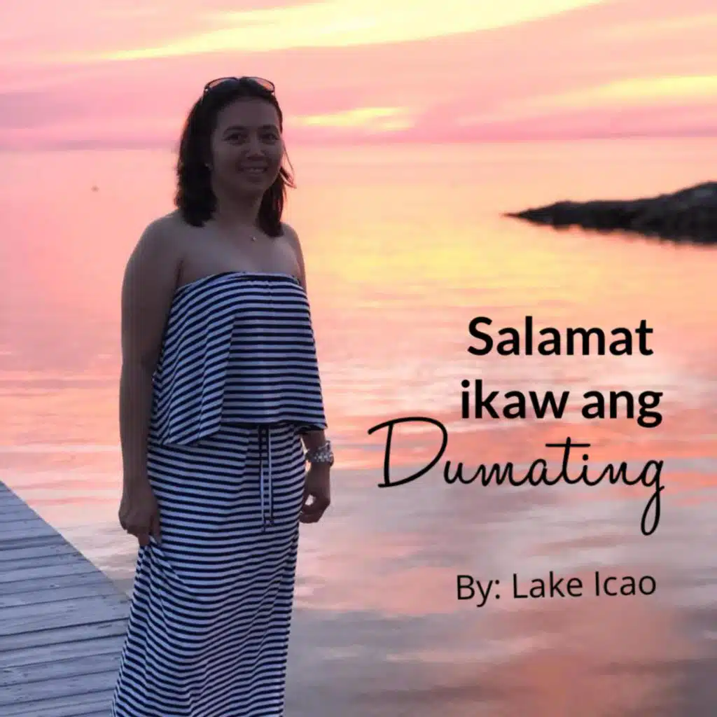 Salamat ikaw ang dumating