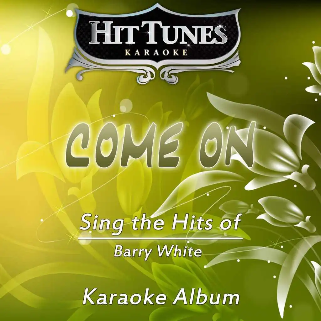 Never, Never Gonna Give You Up (Originally Performed By Barry White) (Karaoke Version)