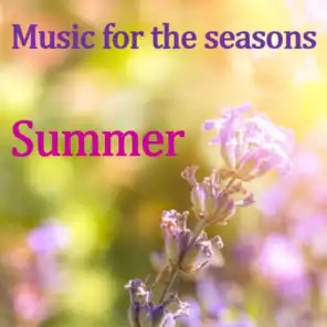 Music for the Seasons: Summer