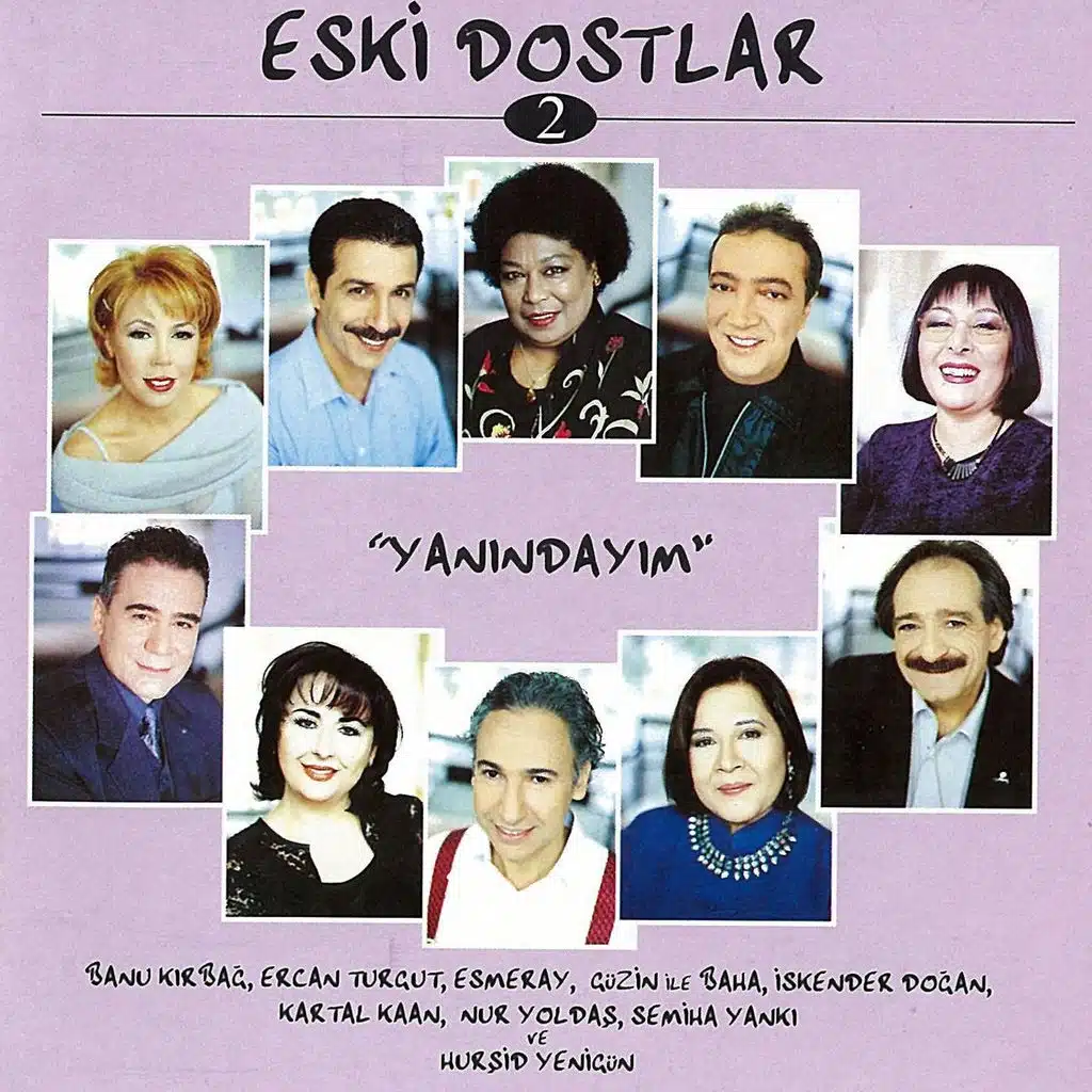 Eski Dostlar