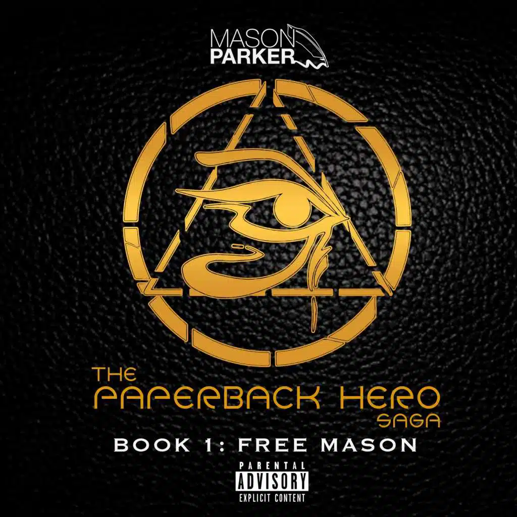 The Paperback Hero Saga Book 1: Free Mason