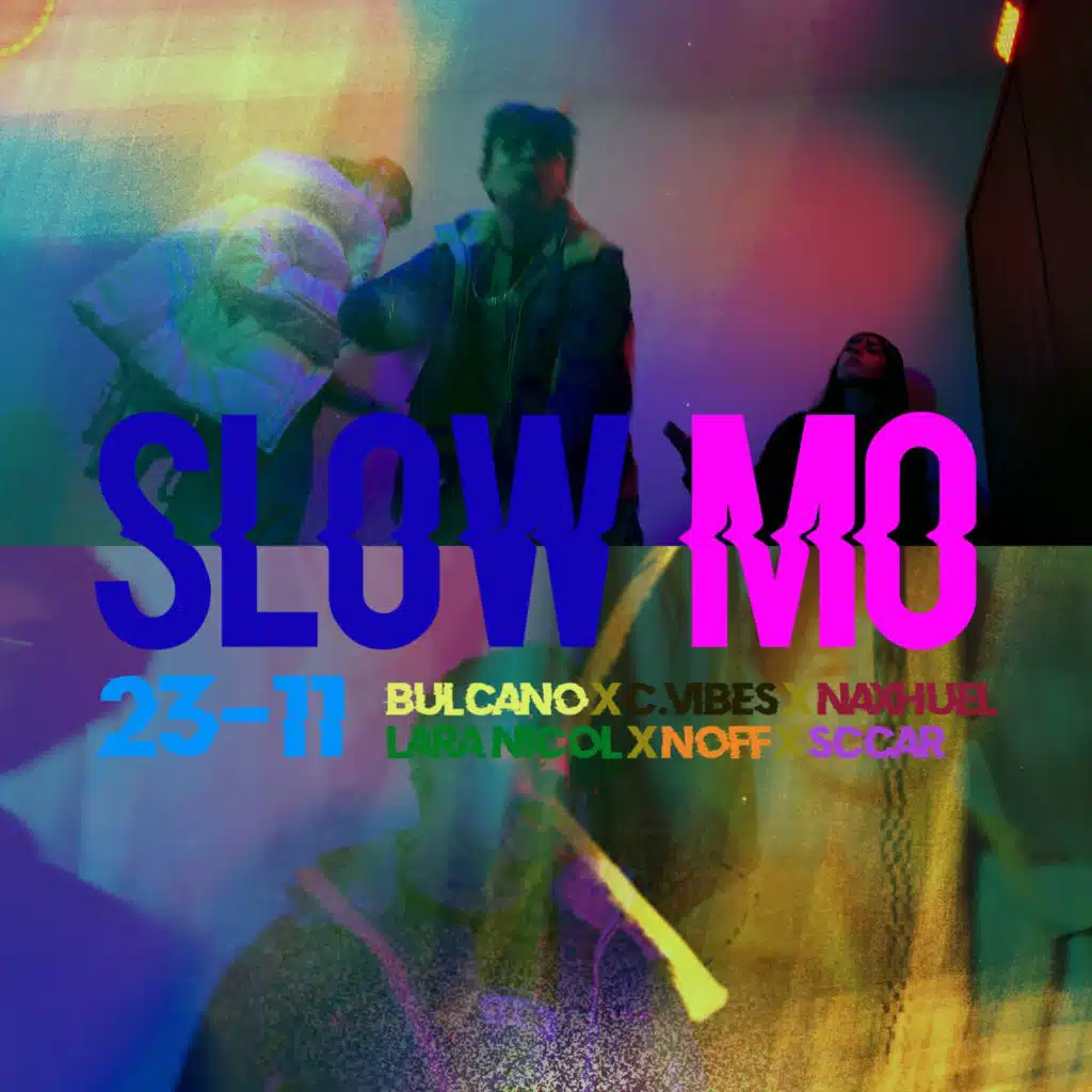 Slow Mo (feat. C. Vibes)