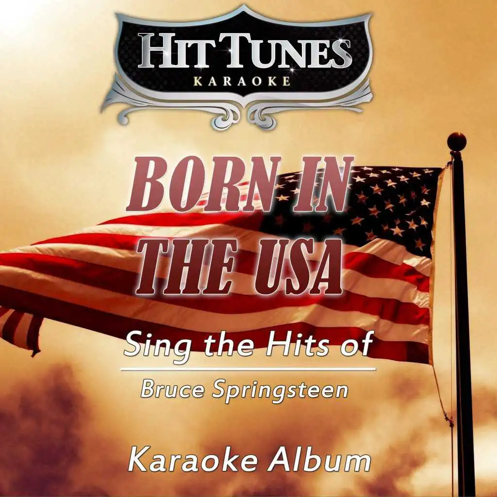 No Surrender (Originally Performed By Bruce Springsteen) (Karaoke Version)