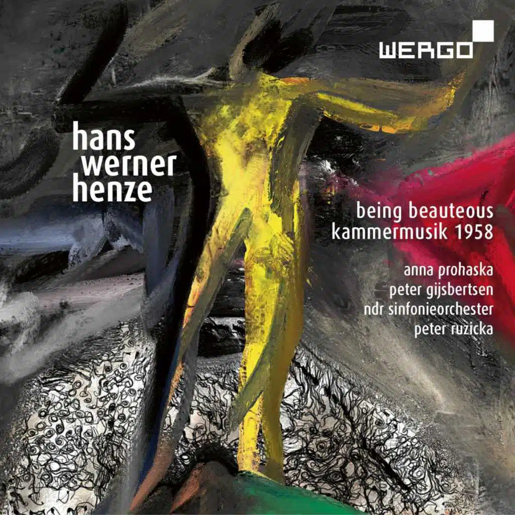 Henze: Being Beauteous / Kammermusik 1958