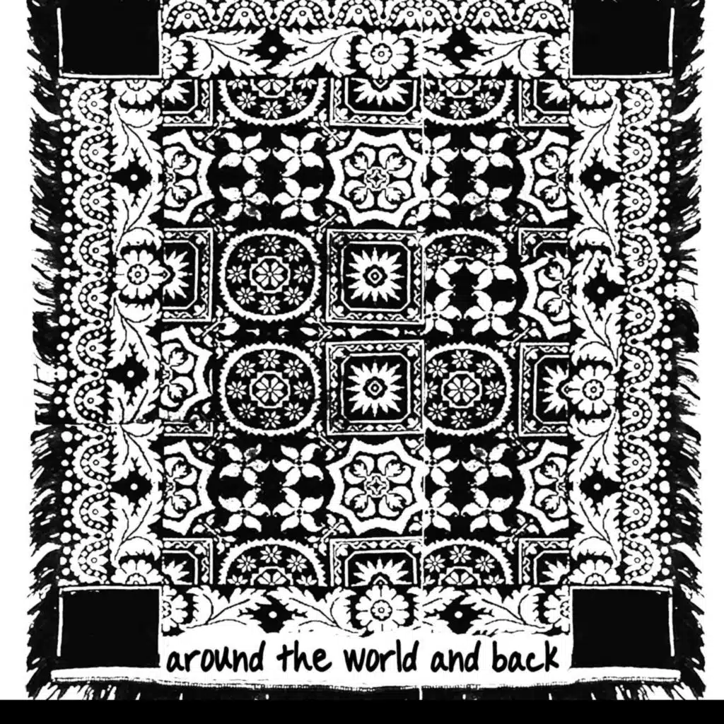 Around the World & Back